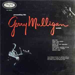 The Gerry Mulligan Sextet - Presenting The Gerry Mulligan Sextet