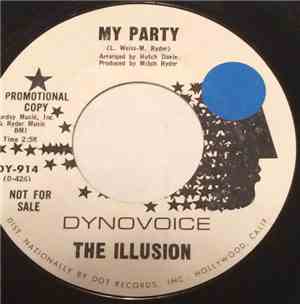 The Illusion - My Party / It's Groovy Time
