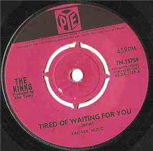 The Kinks - Tired Of Waiting For You