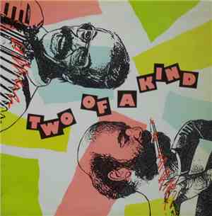 Two Of A Kind  - Two Of A Kind