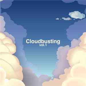 Various - Cloudbusting, Vol. 1