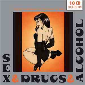 Various - Sex & Drugs & Alcohol
