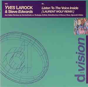 Yves Larock & Steve Edwards - Listen To The Voice Inside