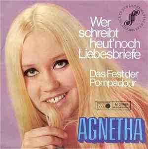 Agnetha - Wer Schreibt Heut' Noch Liebesbriefe