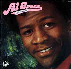 Al Green - Back Up Train