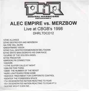 Alec Empire vs. Merzbow - Live CBGB's NYC 1998