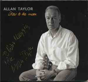 Allan Taylor - Colour To The Moon