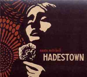 Anaïs Mitchell - Hadestown