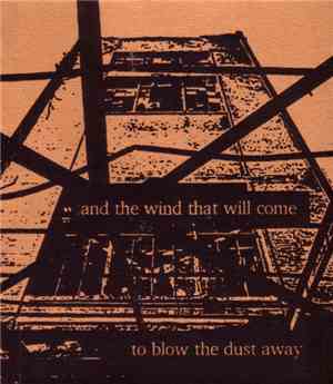 And The Wind That Will Come To Blow The Dust Away - Untitled