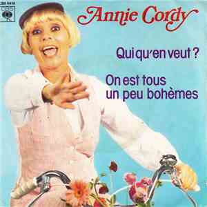 Annie Cordy - Qui Qu'en Veut ? / On Est Tous Un Peu Bohèmes