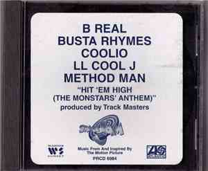 B Real, Busta Rhymes, Coolio, LL Cool J & Method Man - Hit 'Em High (The Mo ...