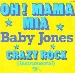 Baby Jones - Oh ! Mama Mia / Crazy Rock (Instrumental)