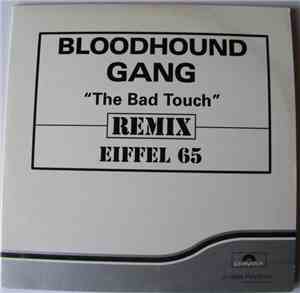 Bloodhound Gang - The Bad Touch