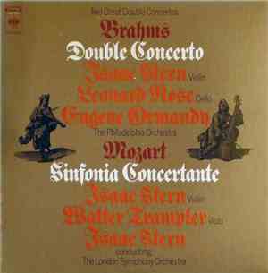 Brahms, Mozart, Isaac Stern, Leonard Rose, Eugene Ormandy, Walter Trampler, ...