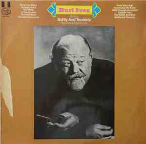 Burl Ives - Burl Ives Sings Softly And Tenderly Hymns And Spirituals