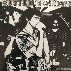 Busted Bearings - xSkate-Edgex