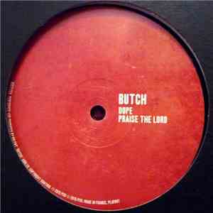 Butch - Dope