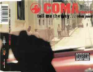 Coma feat. LTG - Tell Me The Way... (Don Juan)