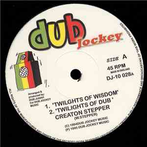 Creation Stepper - Twilights Of Wisdom / God Love You
