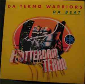 Da Tekno Warriors - Da Beat