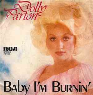Dolly Parton - Baby I'm Burnin'