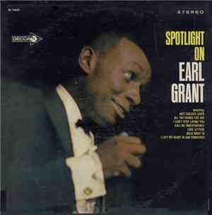 Earl Grant - Spotlight On Earl Grant