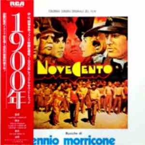 Ennio Morricone - 1900年 = Novecento (Colonna Sonora Originale Del Film)