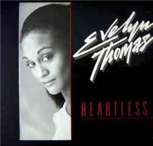 Evelyn Thomas - Heartless
