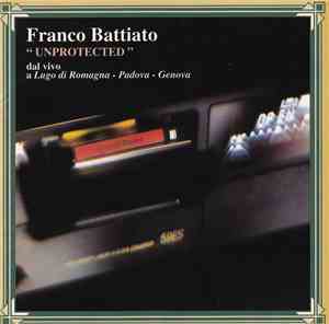 Franco Battiato - Unprotected