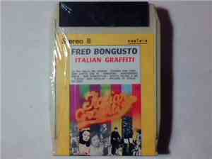 Fred Bongusto - Italian Graffiti