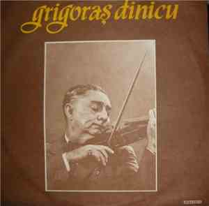 Grigoraș Dinicu - Grigoraș Dinicu