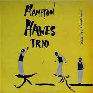 Hampton Hawes Trio - Hampton Hawes Trio, Vol. 1