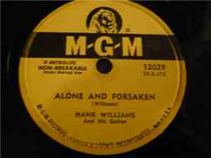 Hank Williams With His Drifting Cowboys - A Teardrop On A Rose / Alone And  ...