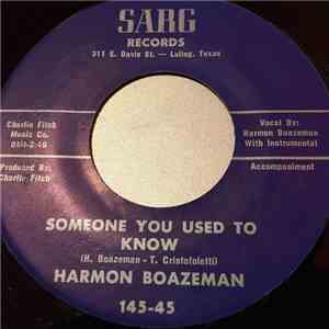 Harmon Boazeman - No Love In You / Someone You Used To Know