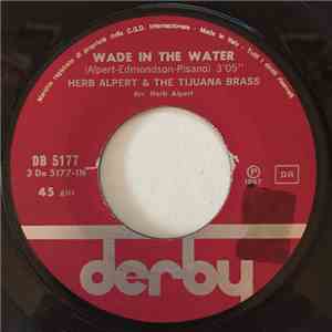 Herb Alpert & The Tijuana Brass - Wade in the Water