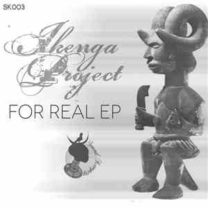 Ikenga Project - For Real EP