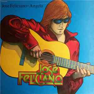 José Feliciano - Angela