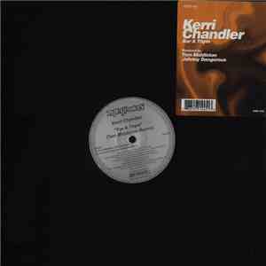 Kerri Chandler - Bar A Thym (Remixes)