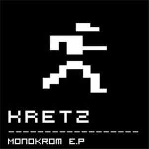 Kretz - Monokrom E.P.