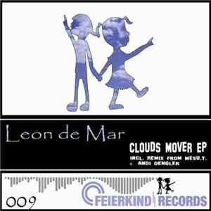 Leon De Mar - Clouds Mover EP