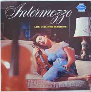 Los Violines Mágicos - Intermezzo