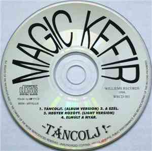 Magic Kefir - Táncolj!