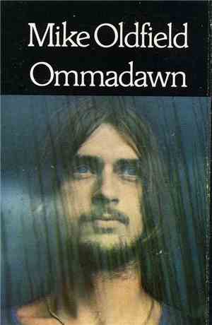 Mike Oldfield - Ommadawn