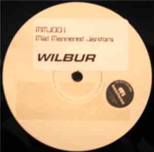 Mild Mannered Janitors - Wilbur