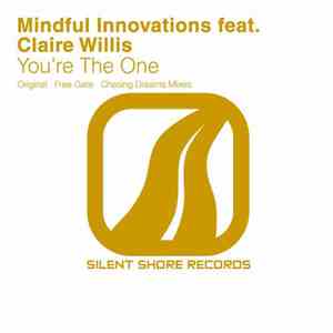 Mindful Innovations Feat. Claire Willis - You're The One