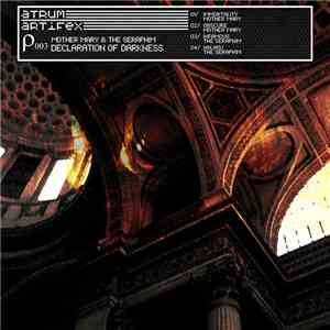 Mother Mary  & The Seraphim  - Declaration Of Darkness