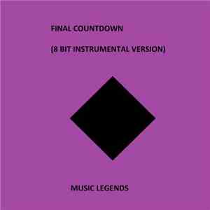 music legends - Final Countdown (8 Bit Instrumental Version)