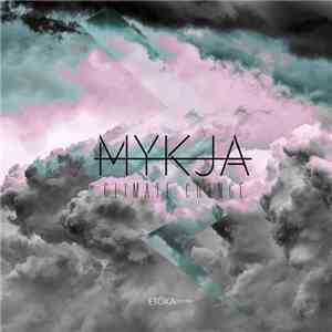 Mykja - Climate Change