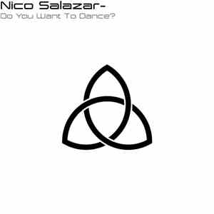 Nico Salazar - Do You Want to Dance?
