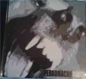 Perro Macho - Rabia